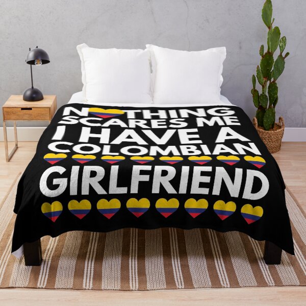 Item preview, Nothing Scares Me, I have a Colombian Girlfriend designed and sold by HelloFromAja.