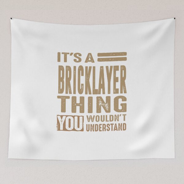 Item preview, Bricklayer - Funny Job and Hobby designed and sold by RafaelLopezz.