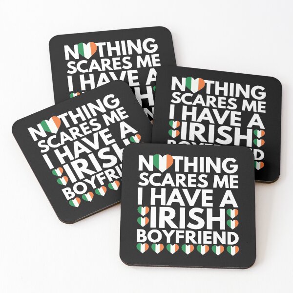 Item preview, Nothing Scares Me, I have a Irish Boyfriend designed and sold by HelloFromAja.