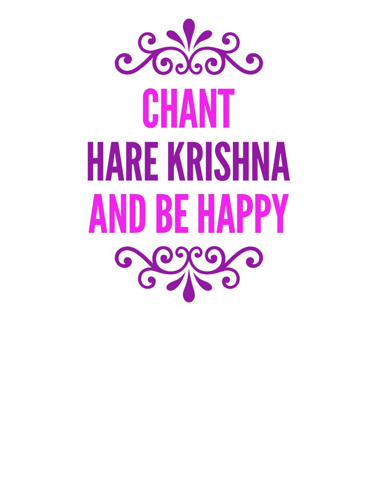 Chant the Hare Krishna Mantra