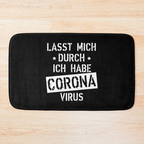 Item preview, Let me through i have corona virus corona virus humor funny sarcasm designed and sold by Margarita-Art.