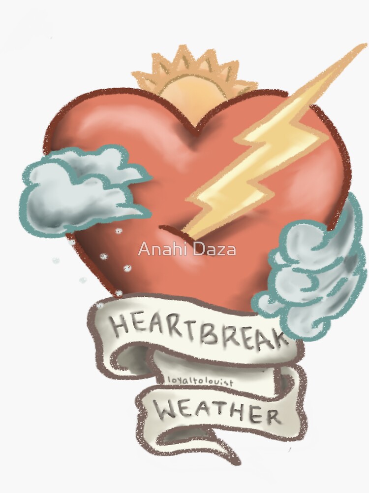 heartbreak weather t shirt