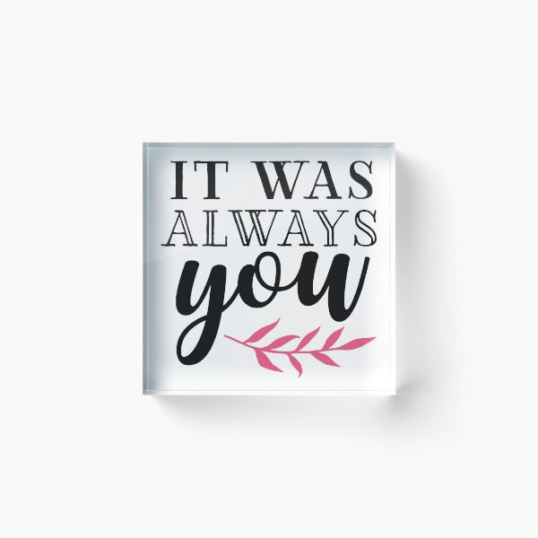 Item preview, It Was Always You, Gift Valentines Day Ideas, Sweet Anniversary Gift designed and sold by coilsandglory.
