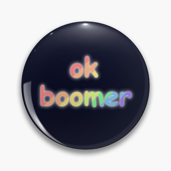 Item preview, OK BOOMER designed and sold by SNG12.
