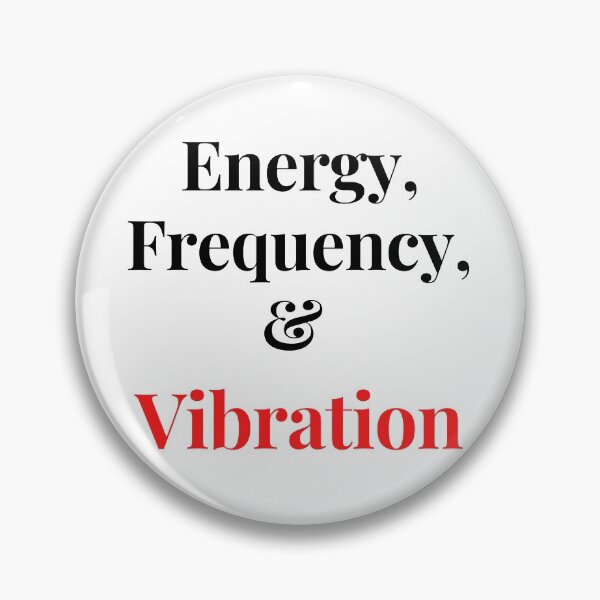 Item preview, Energy, Frequency, & Vibration designed and sold by Danyell369.