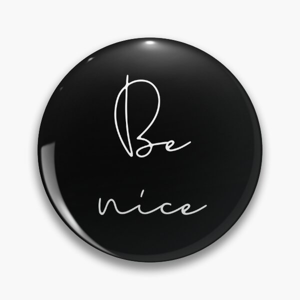 Item preview, Be nice designed and sold by TheLemonBox.