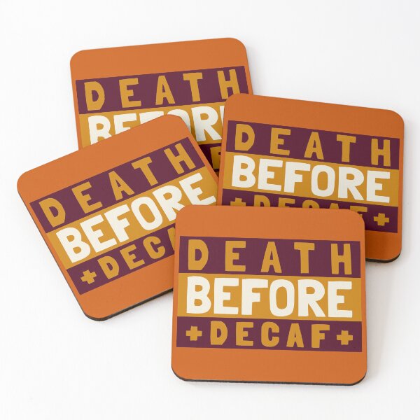 Item preview, Death Before Decaf designed and sold by Lavish & Company Designs.