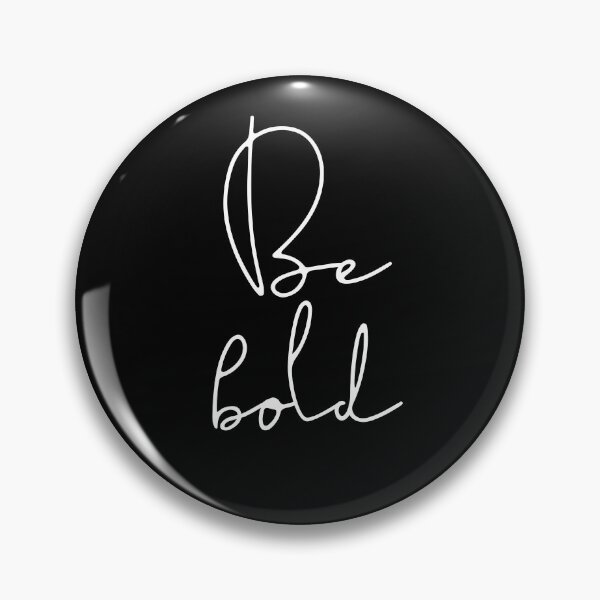 Item preview, Be bold inspirational quote designed and sold by TheLemonBox.