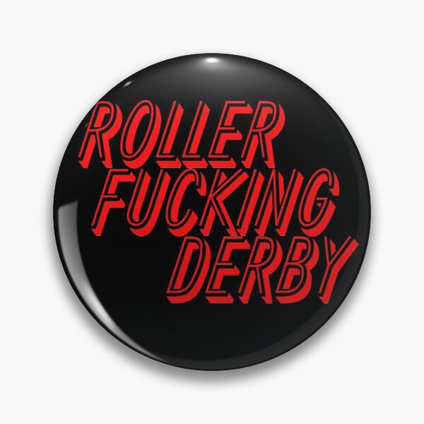 Item preview, Roller Fucking Derby designed and sold by Boog Monst .