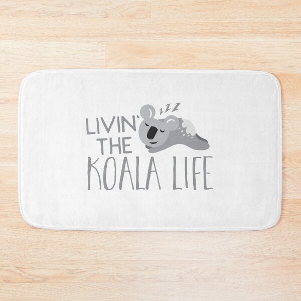 Item preview, Livin the KOALA LIFE designed and sold by jazzydevil.