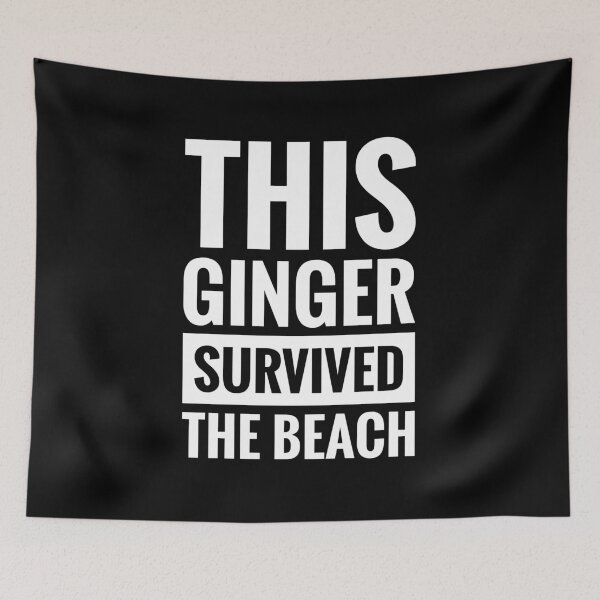 Item preview, THIS GINGER SURVIVED THE BEACH designed and sold by BWXshirts.