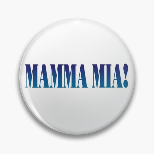 Mamma mia Badge