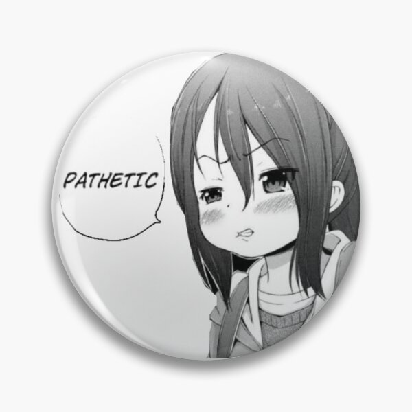 Item preview, manga? 'Pathetic' designed and sold by Danknesshazard.
