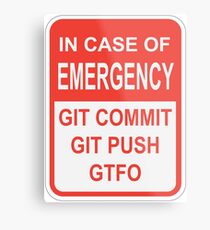 Git Emergency Metal Print