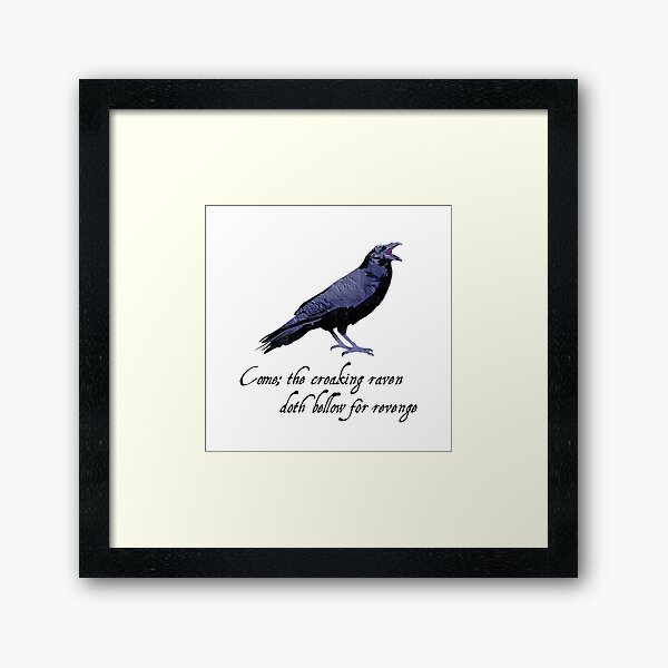Raven - Shakespeare Quote - Laudea Martin Framed Art Print
