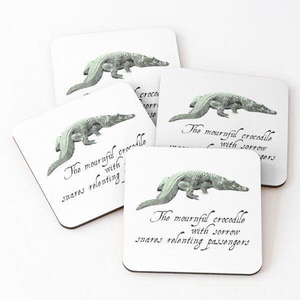 Item preview, Crocodile - Shakespeare Quote - Laudea Martin designed and sold by Laudea Martin.