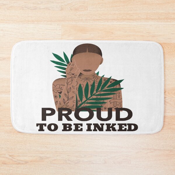 Item preview, Proud To Be Inked designed and sold by Elfyau.