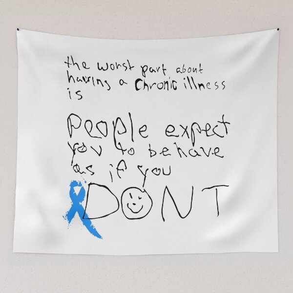 Item preview, Chronic Illness Awareness: "The worst part..." designed and sold by spoonie-species.