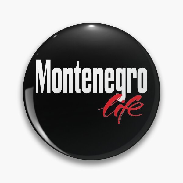 Item preview, Montenegro Life Montenegrin Montenegro Raised Me designed and sold by ProjectX23.