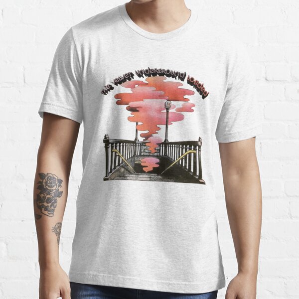 The Velvet Underground - Loaded Essential T-Shirt