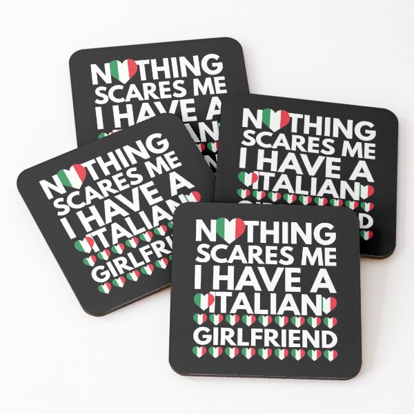 Item preview, Nothing Scares Me, I have a Italian Girlfriend designed and sold by HelloFromAja.