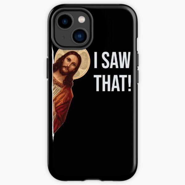 Jesus Meme Ich habe das gesehen iPhone Robuste Hülle