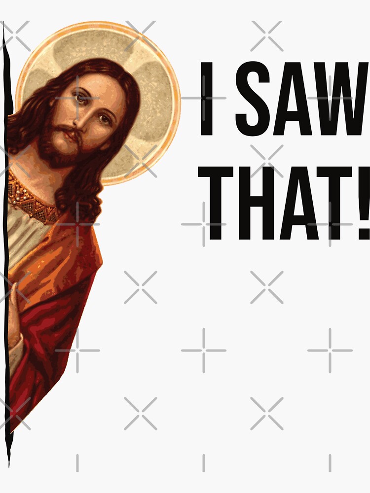 Thumbnail 3 von 3, Sticker, Jesus Meme, das habe ich gesehen designt und verkauft von Beltschazar.
