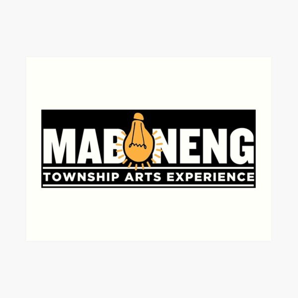 The Maboneng Township Arts Experience Art Print