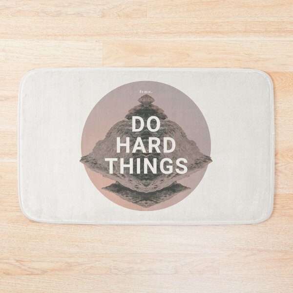 Item preview, [ femn. ] Do Hard Things  - Inspirational Quotes designed and sold by Miscellaneous Co..
