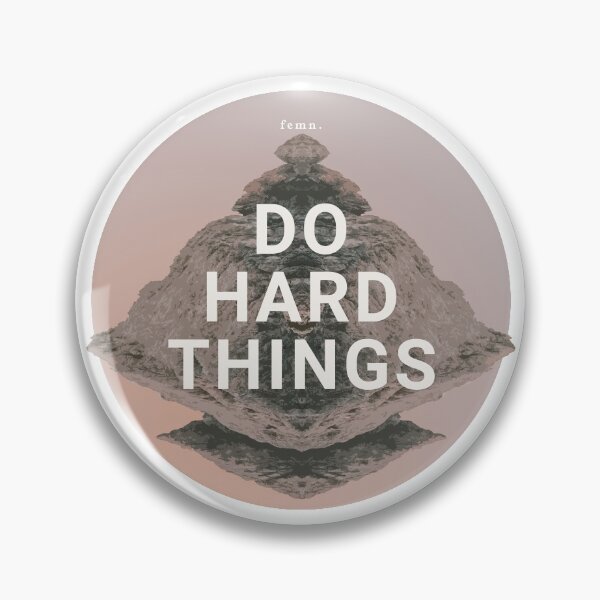 Item preview, [ femn. ] Do Hard Things  - Inspirational Quotes designed and sold by Miscellaneous Co..