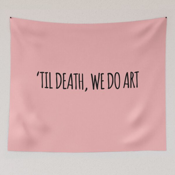 Item preview, Til Death, We Do Art designed and sold by Tasneem Morgan.
