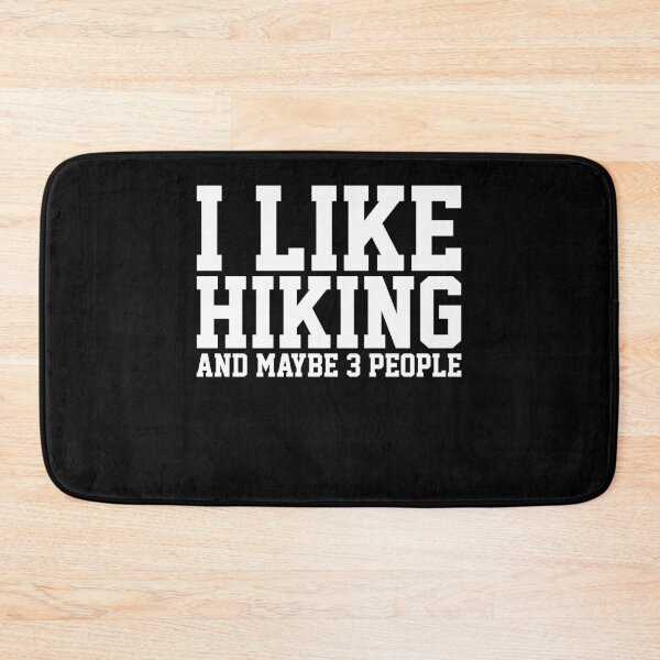 Item preview, Hiking Hiker Sarcasm designed and sold by 4tomic.