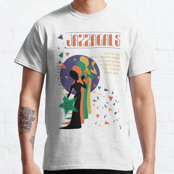 "Jazzagals Poster Schitts Creek" Tshirt for Sale by leeseylee