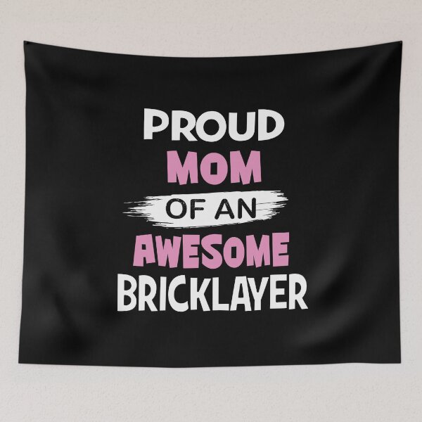 Item preview, Proud Mom Of An Awesome Bricklayer Gift - Funny Building graphic designed and sold by Grabitees.