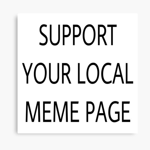 Instagram Memes Canvas Prints Redbubble - memesroblox instagram photos and videos my social mate