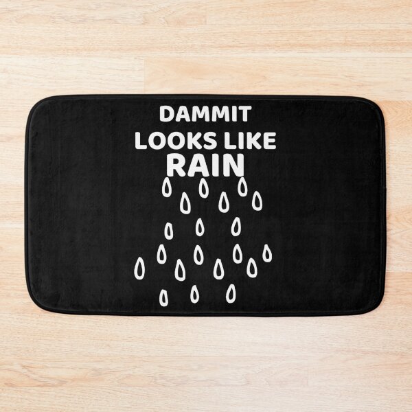 Item preview, dammit Looks Like Rain designed and sold by RIVEofficial.