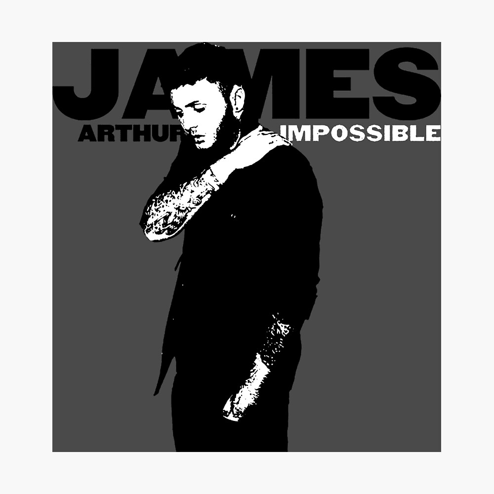 james arthur impossible l