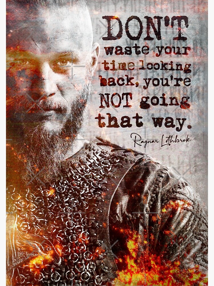 "Ragnar Lothbrok Vikings | Inspirational Quote Underground Art Print