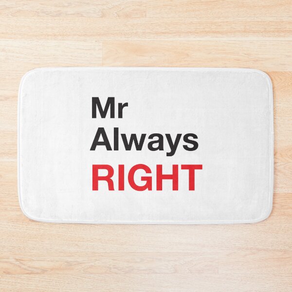 Item preview, MR ALWAYS RIGHT designed and sold by jazzydevil.
