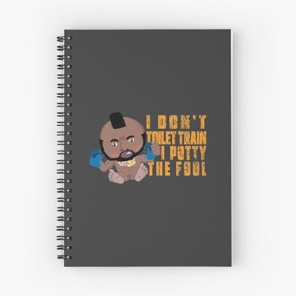 Item preview, I don't toilet train. I potty the fool! BA inspired tee designed and sold by pricktees.