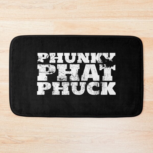 Item preview, Phunky Phat Phuck designed and sold by juvajay.