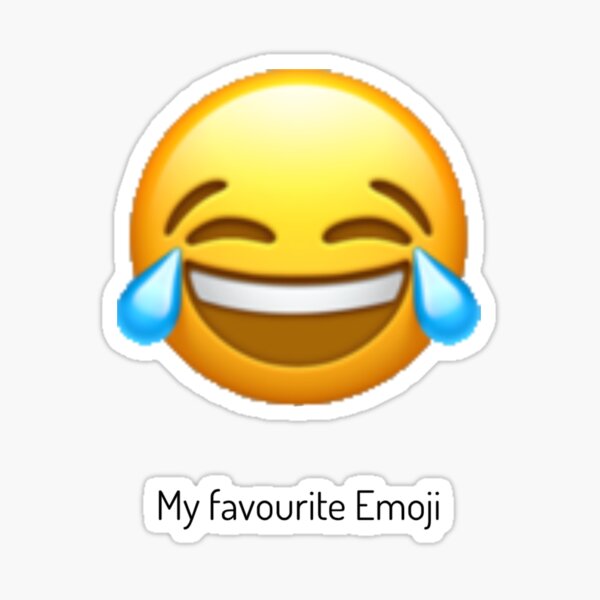 "Emoji laughing face emoji with the text for people who use it a lot