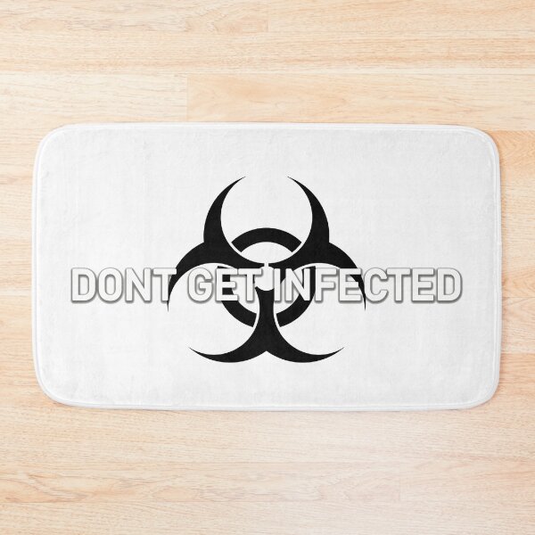 Item preview, Don't get infected designed and sold by GPCDesign.