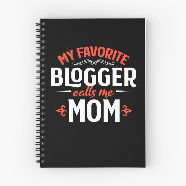 Artikelvorschau, My Favourite Blogger Calls Me Mom Gift for Mother entworfen und verkauft von majuga.