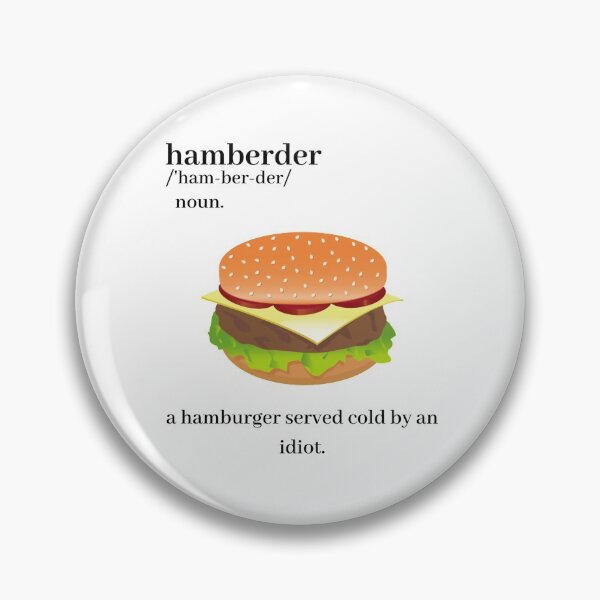 Item preview, Definition of a 'Hamberder' designed and sold by generalkrull.