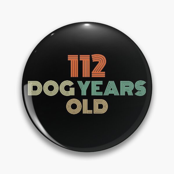 Item preview, 112 Dog Years Old 16th Birthday  designed and sold by Vanover Designs.