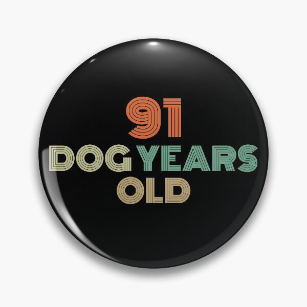 Item preview, 91 Dog Years Old 13th Birthday  designed and sold by Vanover Designs.