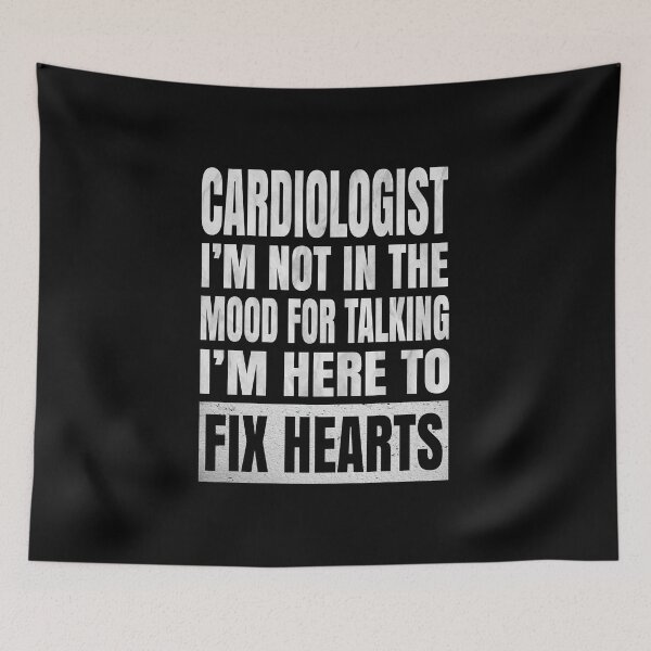 Item preview, Cardiologist I'm Not In The Mood For Talking - Funny Doctors print designed and sold by Grabitees.
