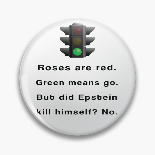Item preview, Greenlight Jeffrey Epstein Didn't Kill Himself designed and sold by Hannah Jacole.