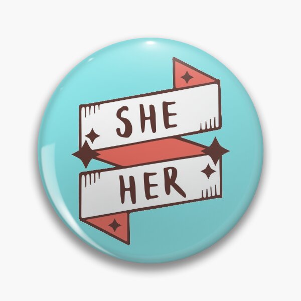 Elle / Elle (Féminin) Badge